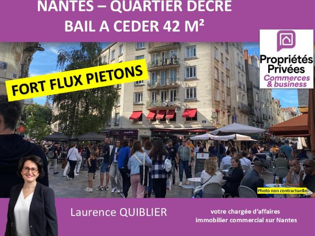44000 NANTES BAIL A CEDER LOCAL COMMERCIAL 42 M² PROCHE DECRE