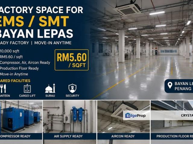 10,000 Sqft Ready Production Floor EMS SMT Factory Space for Rent Bayan Lepas