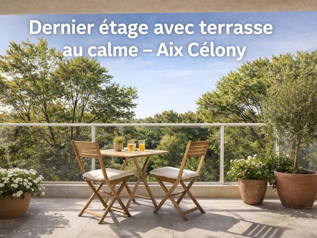 T2 Dernier étage avec terrasse au calme – Aix Célony 2 pièces, 45 m²