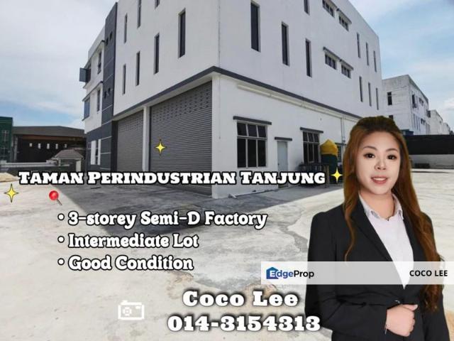 Taman Perindustrian Tanjung @ Intermediate 3 storey Semi D Factory