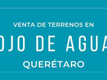 Terreno en Ojo de Agua Delegaci?n Santa Rosa J?uregui Queretaro