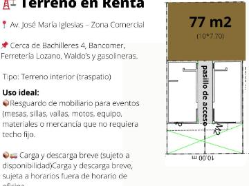 Terreno en Renta para almacenar Jos? Mar?a Iglesias