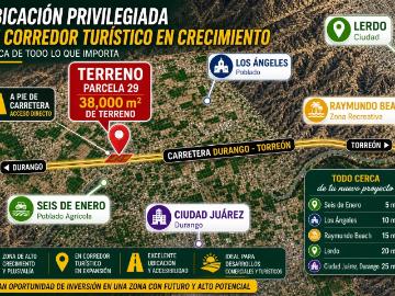TERRENO EN VENTA, EJIDO SEIS DE ENERO, LERDO DURANGO