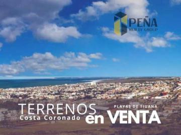 TERRENOS EN VENTA EN PLAYAS DE TIJUANA VIVE CERCA DEL MAR