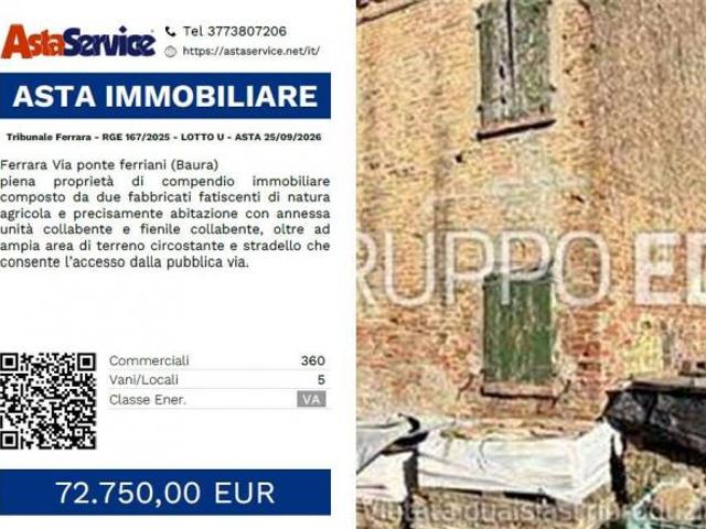 Tribunale Ferrara RGE 167/2025 LOTTO U Tribunale Ferrara RGE 167/2025 LOTTO U ASTA 25/09/2026