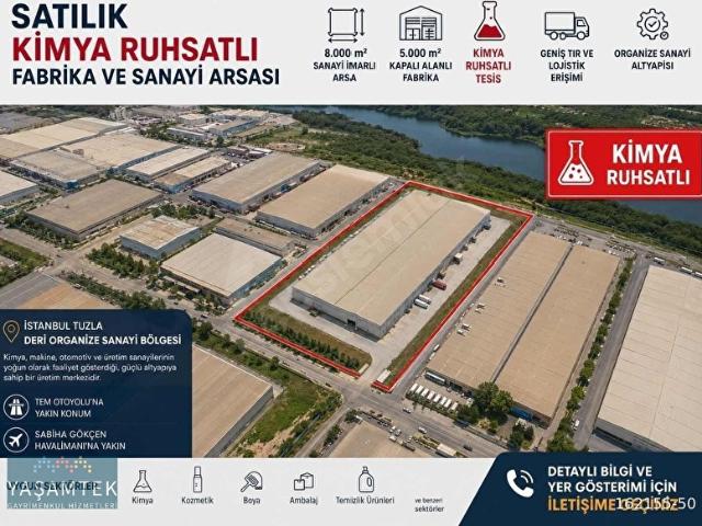 TUZLA DERİ OSB'DE RUHSATLI KİMYA FABRİKASI ve 8000 m2 ARSASI