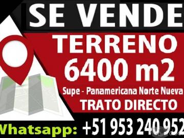VENDO TERRENO. 6400 M2. SUPE PUEBLO