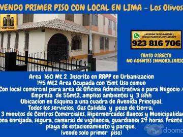VENDO PRIMER PISO CON LOCAL PARA OFICINA ADMINISTRATIVA EN LOS OLIVOS TU CASA Y NEGOCIO JUNTOS