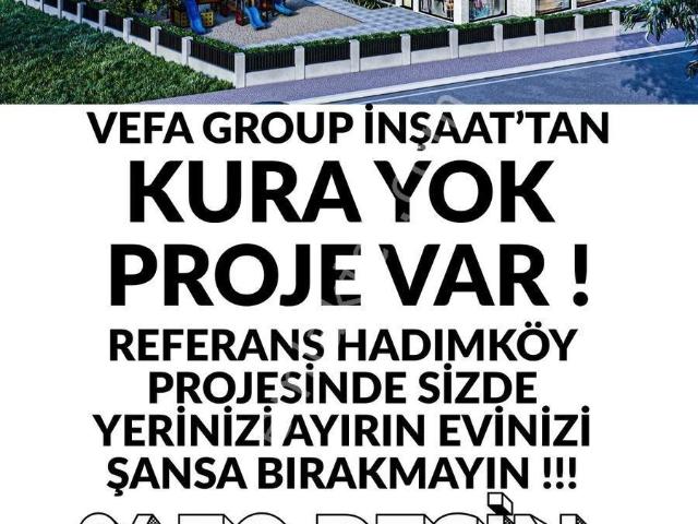 Vefa Group İnşaat'tan Hadımköy Merkezde Toprak'tan 2+1 Daireler