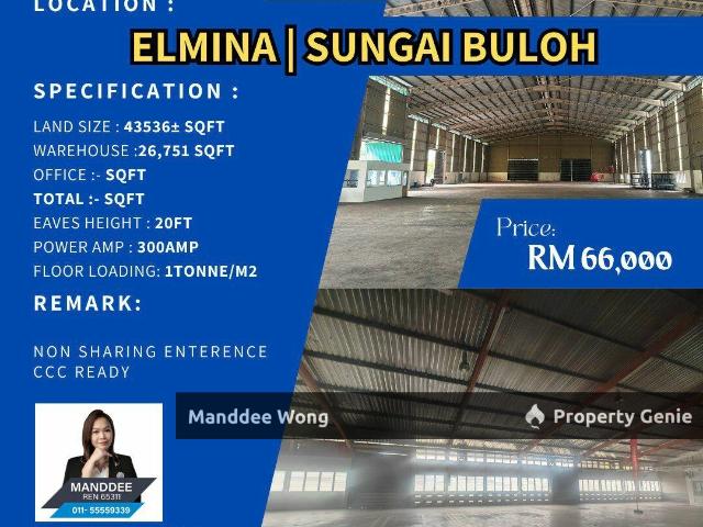 WTR/WAREHOUSE/26,751 SQFT/66K/ELMINA/SUNGAI BULOH