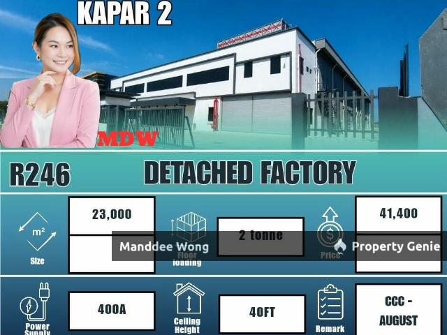 WTR/DETACHED WAREHOUSE/41,400 SQFT/KAPAR 2/KLANG/SELANGOR