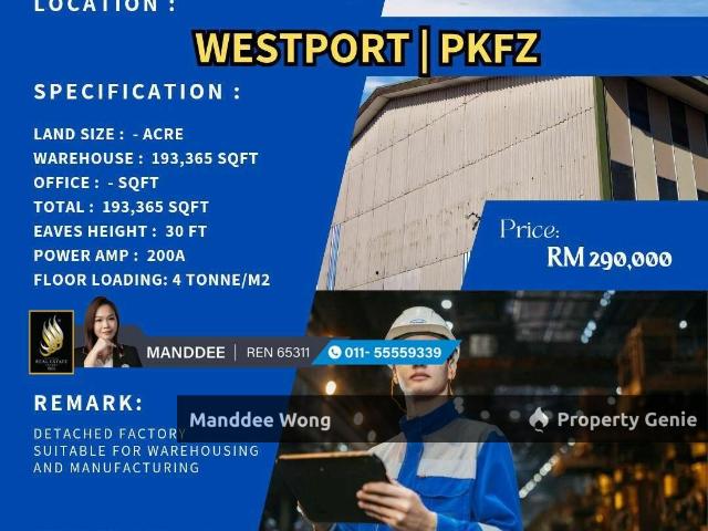 WTR/FACTORY/WAREHOUSE/193,368 SQFT/290K/WESTPORT/KLANG