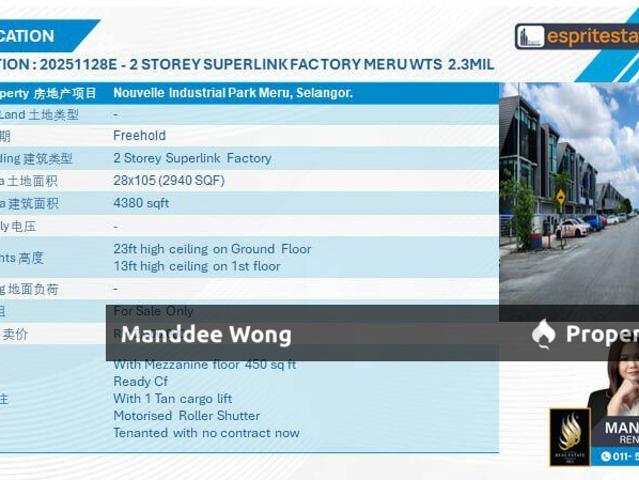 WTS/2 STOREY SUPERLINK FACTORY/4,380 SQFT/2.3MIL/MERU/KLANG