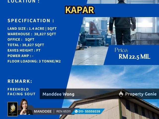 WTS/FACTORY/WAREHOUSE/38,827 SQFT/22.5MIL/KAPAR/KLANG