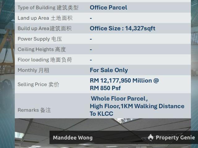 WTS/OFFICE PARCEL WHOLE FLOOR /14,327 SQFT/12,177,950/KLCC/KUALA LUMPUR