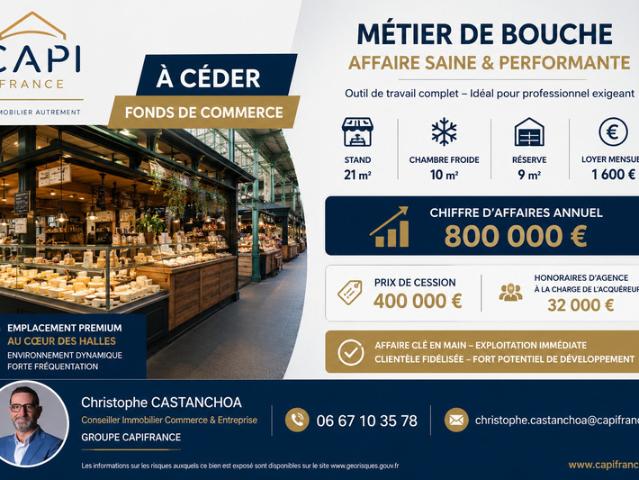 À CÉDER – Fonds de commerce | Métier de bouche | Emplacement premium au sein des Halles