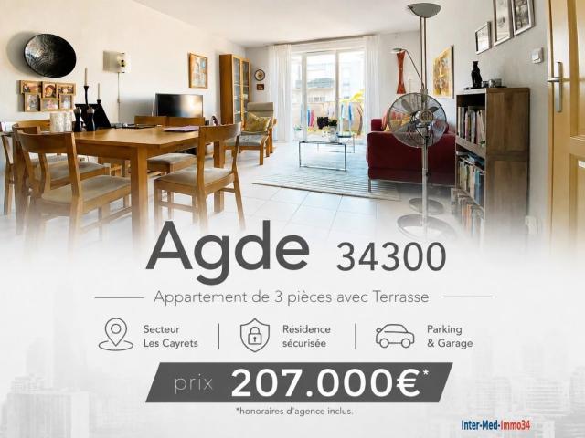 A Vendre Exclusivité Agde 34300 Appartement de 3 pièces avec ter