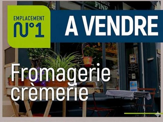 À VENDRE: FONDS DE COMMERCE FROMAGERIE CRÈMERIE  EMPLACEMENT N°1 VICHY