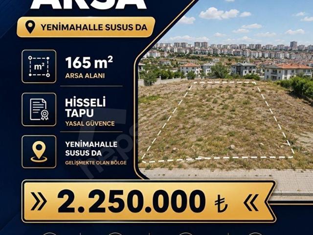 ACİL. YENİMAHALLE SUSUZ DA 165m2 SATILIK İMARLI ARSA