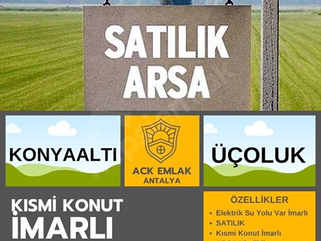 ACK DAN KONYAALTI ÜÇOLUKTA SATILIK KONUT İMARLI ARSA 340m2