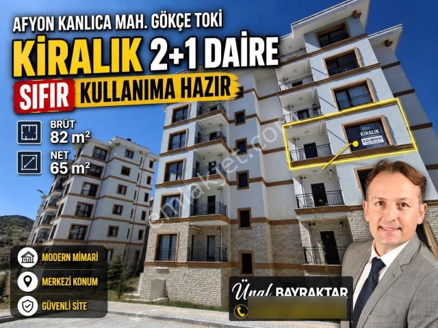 Afyon Kanlıca Gökçe Toki'de Kiralık 2+1 Arakat Daire