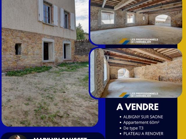ALBIGNY SUR SAÔNE PLATEAU / APPARTEMENT À RENOVER A FORT P