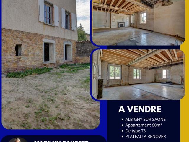 ALBIGNY SUR SAÔNE PLATEAU / APPARTEMENT À RENOVER A FORT P