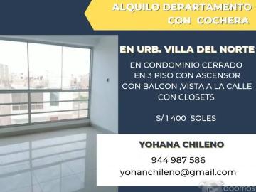 Alquilo departamento con cochera en Urb. Villa del Norte en 3 piso con ascensor,con balcon en Condominio cerrado
