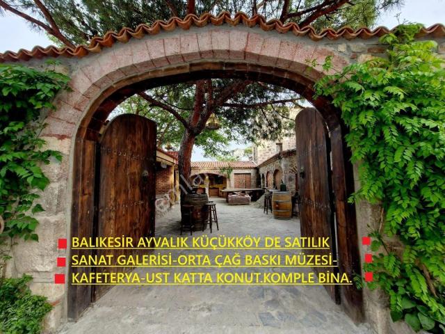 Ayvalık Kucukkoy De Satılık Sanat Galerisi.kafe.konut