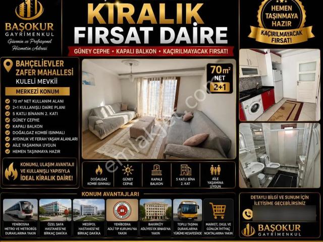 Başokur'dan Bahçelievler Yenibosna Metrobüse 5 Dk 2+1 Kiralık