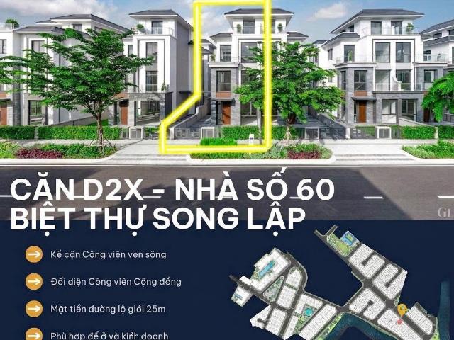 BÁN CĂN BIỆT THỰ SONG LẬP TẠI GLADIA BY THE | CHỖ ĐẬU ÔTÔ | GIÁ BÁN 57.36 TỶ