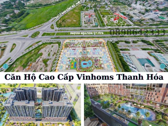 Bán Căn Hộ Chung Cư Cao Cấp Vinhomes Thanh Hóa