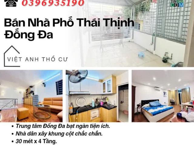 Bán nhà phố Thái Thịnh_Dân Xây Ở_Ngõ Ô Tô Tránh_30mx4T_Giá: 6.45 Tỷ_Lh: 0396935