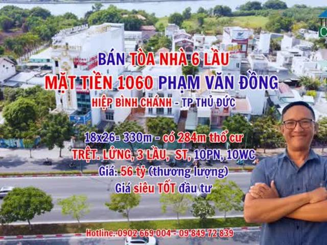 Bán Tòa Nhà 6 Tầng Mặt Tiền Phạm Văn Đồng Hiệp Bình Chánh Thành Phố Thủ Đức