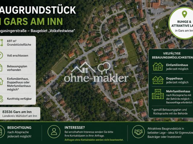 Baugrundstück 697 m² in Gars am Inn – voll erschlossen – EFH, Doppelhaus oder MFH möglich