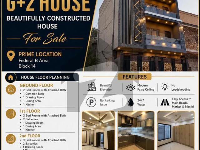 Brand New G+2 House Beautifully Constructed House Prime Location Federal B Area Block 14