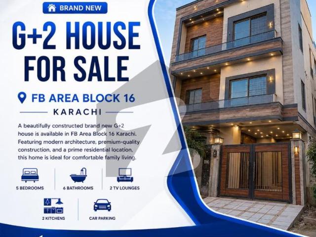Brand New G+2 House for Sale in FB Area Block 16 Karachi | Prime Location Federal B Area Block 16