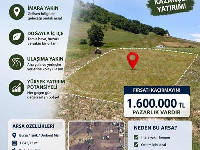 BURSA İZNİK DERBENT KÖYÜNDE İMARA KÖYE YAKIN 1.643M2 ARSA