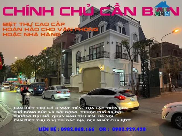 Cần Bán Siêu Phẩm Biệt Thự Lô Góc Mặt Đường Số 1 Phố Sa Đôi – phường Đại Mỗ Quận Nam Từ