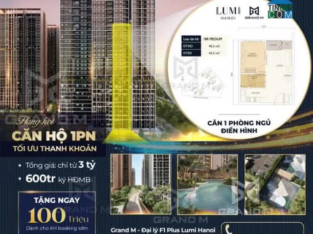 CĂN HỘ 1PN LUMI HANOI Lựa chọn tối ưu cho người Việt trẻ Tính linh hoạt cao Giá cả hợp lý
