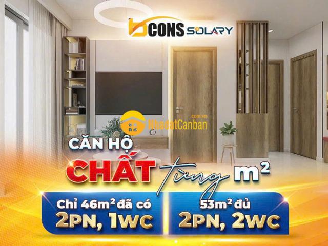 Căn hộ 2pn 1.7 tỷ bcons solary dự án thứ 14 của tập đoàn bcons