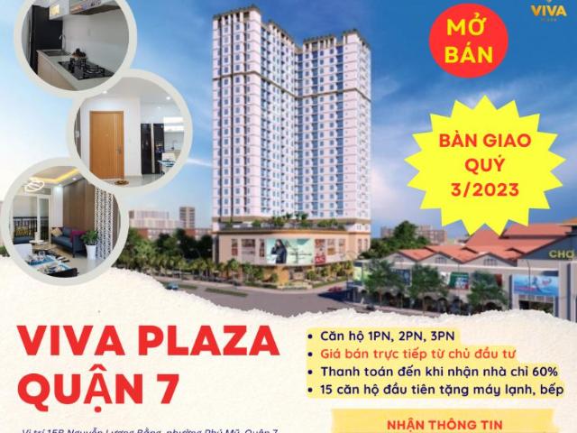 Căn Hộ Viva Plaza Quận 7 1pn 2pn 3pn, Giá Cđt, Giao Quý 3/2023