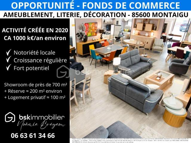 CESSION DE FONDS DE COMMERCE – AMEUBLEMENT, LITERIE, DÉCORATION MONTAIGU VENDEE 85600