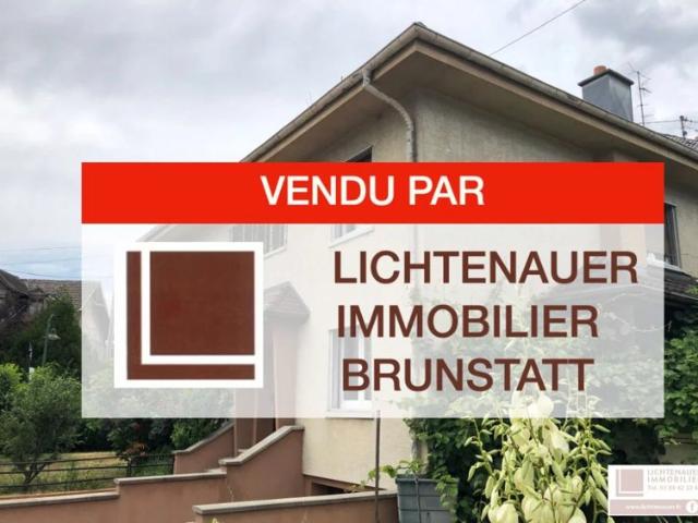 CETTE MAISON À BRUNSTATT EST DÉJÀ VENDUE