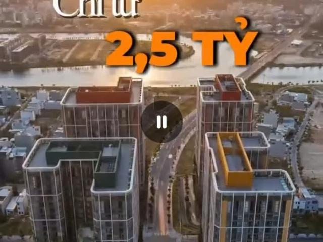 Chỉ Từ 2.5 Tỷ Có Ngăn Căn Hộ Cực Đẹp Ngay TTTP Đà Nẵng. LH Ngay 0931919