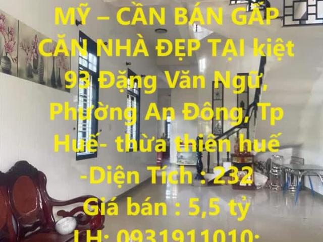 Chủ nhà định cư ở mỹ – cần bán gấp căn nhà đẹp tại phường an đông, tp huế thừa thiên huế