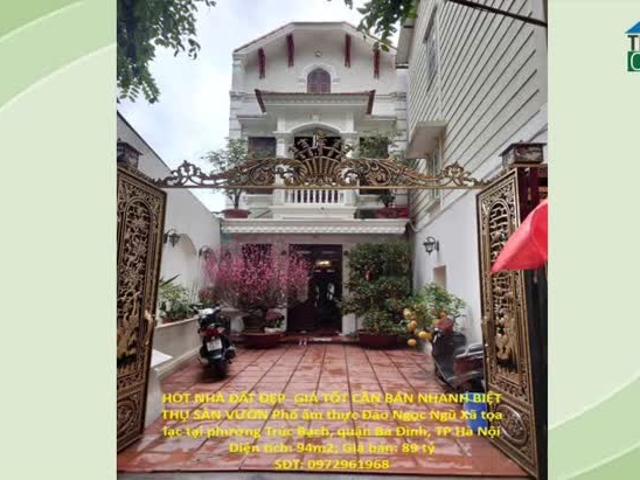 Chính chủ bán nhà phố đẹp có sân vườn đẹp Giá tốt tại Trúc Bạch, Ba Đình, Hà Nội. 0972961