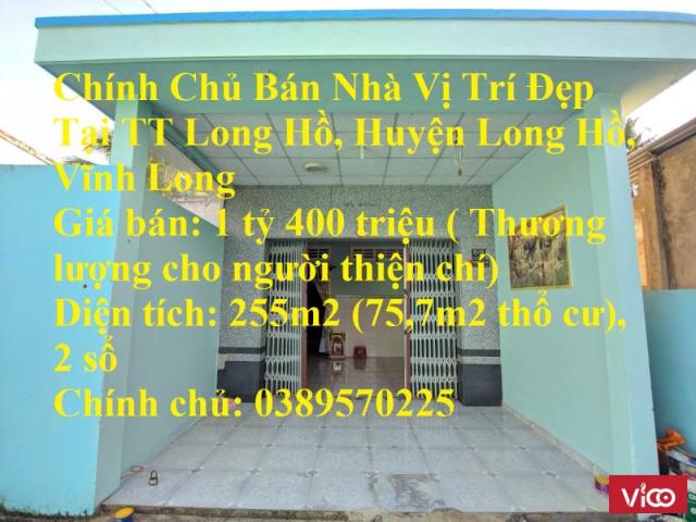 Chính Chủ Bán Nhà Vị Trí Đẹp Tại TT Long Hồ, Huyện Long Hồ, Vĩnh Long