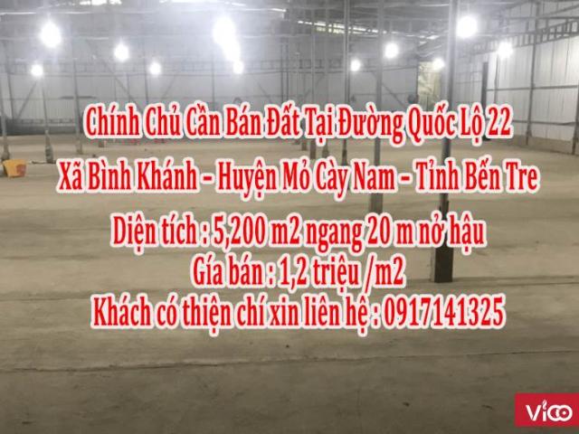 Chính Chủ Cần Bán Đất Tại Đường Quốc Lộ 22 Xã Bình Khánh Huyện Mỏ Cày Nam Tỉnh Bến Tre