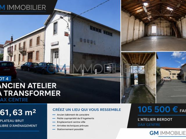 DAX CENTRE ATELIER À TRANSFORMER EN APPARTEMENT 61 M2 PETITE COPROPRIÉTÉ